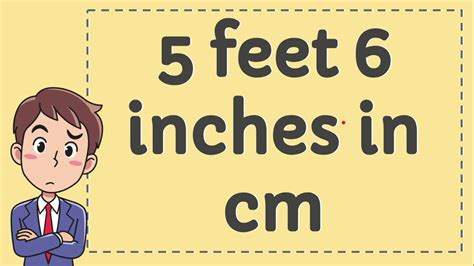 5 feet 6 inches in cm